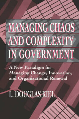 Cover of Managing Chaos and Complexity in Government