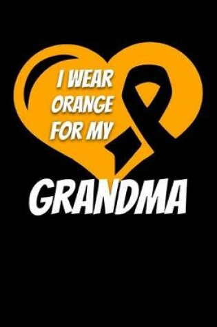 Cover of I Wear Orange For My Grandma