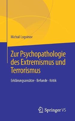 Book cover for Zur Psychopathologie des Extremismus und Terrorismus