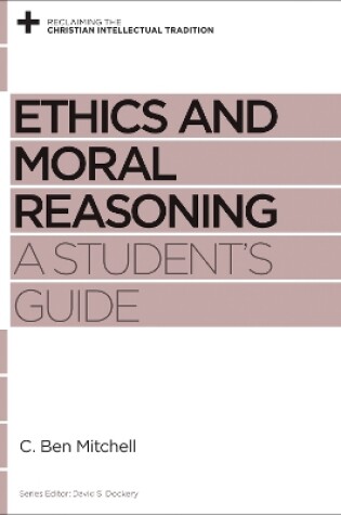 Cover of Ethics and Moral Reasoning