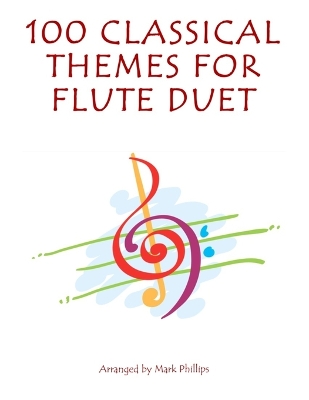 Book cover for 100 Classical Themes for Flute Duet