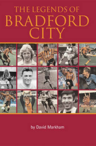 Cover of The Legends of Bradford City