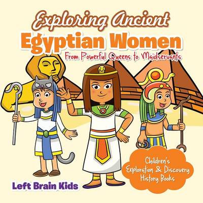 Book cover for Exploring Ancient Egyptian Women