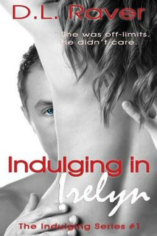 Indulging In Irelyn