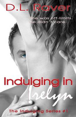 Book cover for Indulging In Irelyn