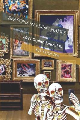 Book cover for Seasons in Being Hades