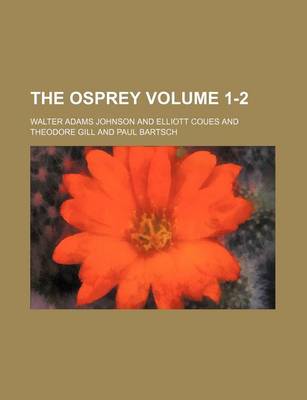 Book cover for The Osprey Volume 1-2