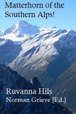 Book cover for The Matterhorn of the Southern Alps!