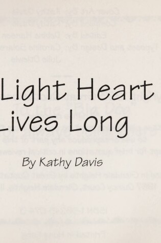 Cover of A Light Heart Lives Long