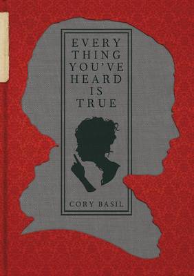 Book cover for Everything You've Heard Is True