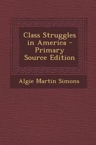 Cover of Class Struggles in America