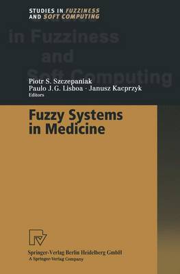 Book cover for Fuzzy Systems in Medicine