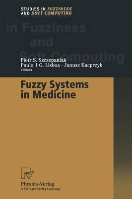 Cover of Fuzzy Systems in Medicine