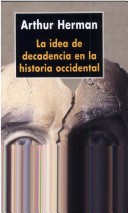 Book cover for La Idea de Decadencia En La Historia Occidental