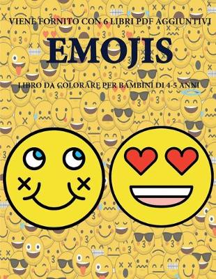Book cover for Libro da colorare per bambini di 4-5 anni (Emojis)