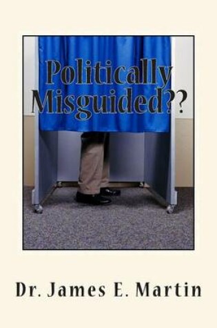 Cover of Politically Misguided