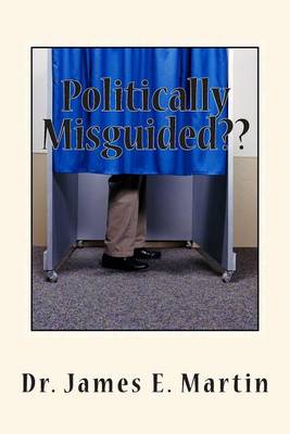 Book cover for Politically Misguided