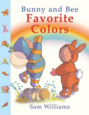 Book cover for Bunny and Bee Favorite Colors