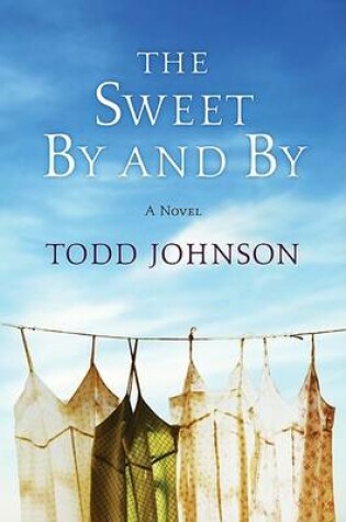 Cover of The Sweet By and By