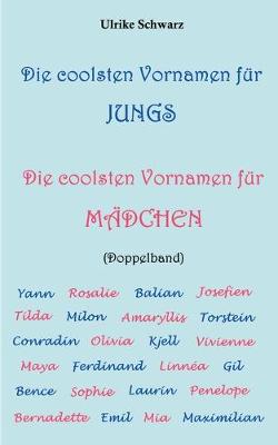 Book cover for Die coolsten Vornamen für Jungs / Die coolsten Vornamen für Mädchen