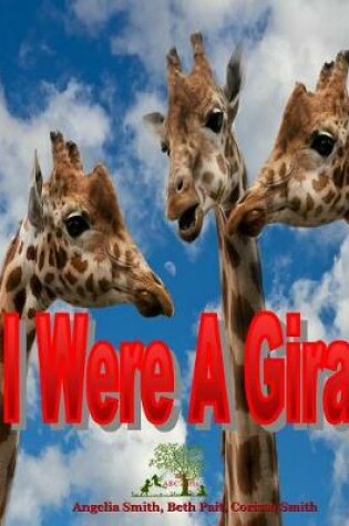 Cover of If I Were A Giraffe