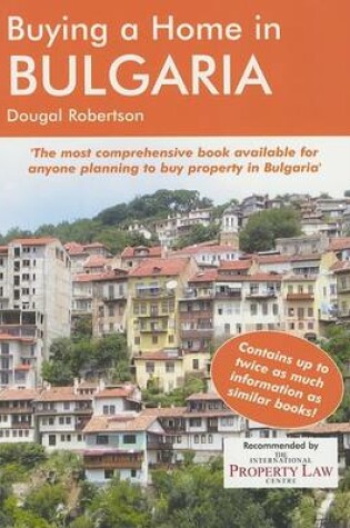 Cover of Buying a Home in Bulgaria