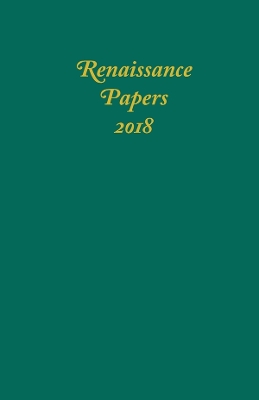 Book cover for Renaissance Papers 2018