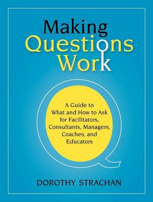 Book cover for Making Questions Work