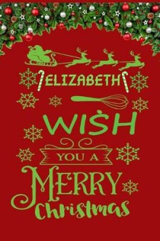 Cover of ELIZABETH wish you a merry christmas