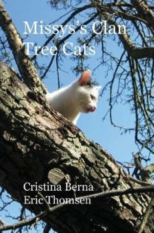 Cover of Missys's Clan - Tree Cats