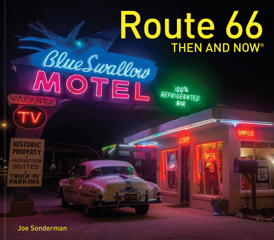 Cover of Route 66 Then and Now®