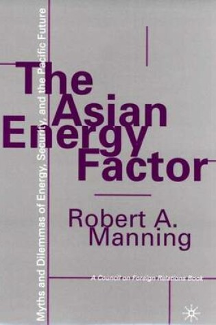 Cover of The Asian Energy Factor
