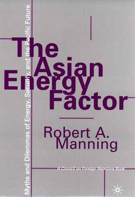 Book cover for The Asian Energy Factor