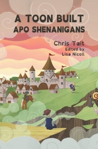 Cover of A Toon Built Apo Shenanigans