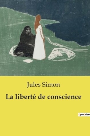 Cover of La libert� de conscience