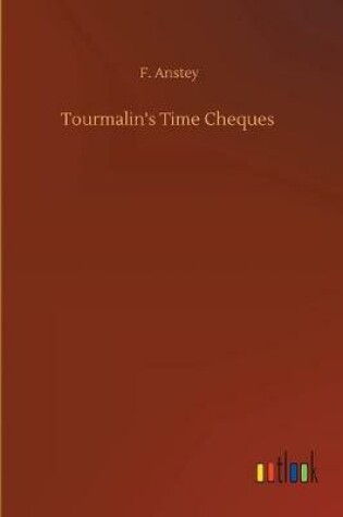 Cover of Tourmalin's Time Cheques