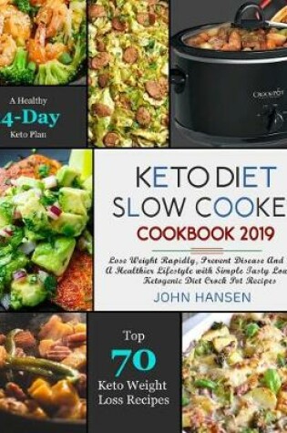 Cover of Keto Diet Slow Cooker Cookbook 2019