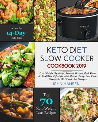 Book cover for Keto Diet Slow Cooker Cookbook 2019