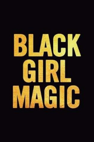 Cover of Black Girl Magic