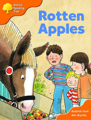 Book cover for Oxford Reading Tree: Stage 6: More Storybooks: Rotten Apples: Pack A