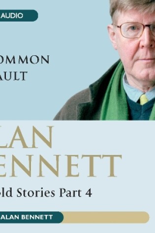 Cover of Alan Bennett Untold Stories