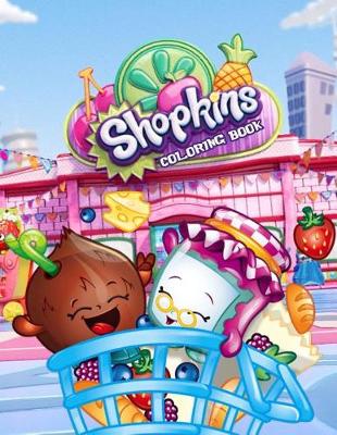 Book cover for Shopkins Coloring Book