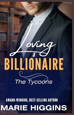 Cover of Loving a Billionaire