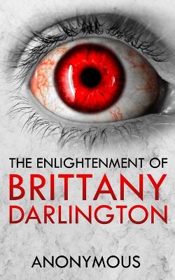 Book cover for The Enlightenment of Brittany Darlington