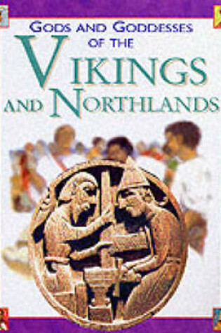 Cover of Gods and Goddesses of the Vikings and Northlands