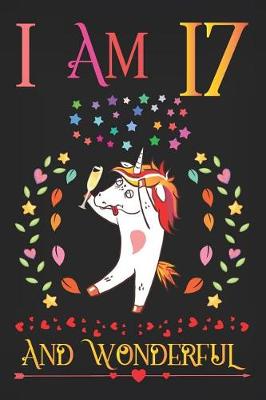 Book cover for I Am 17 and Wonderful