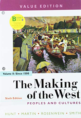 Book cover for Loose-Leaf Version for the Making of the West Value Edition 6e, Volume 2 & Launchpad for the Making of the West (Six-Months Access)