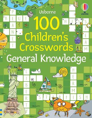 Book cover for 100 Children's Crosswords: General Knowledge