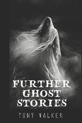 Book cover for Further Ghost Stories