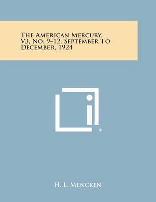 Book cover for The American Mercury, V3, No. 9-12, September to December, 1924